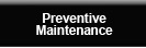 preventive maintenance